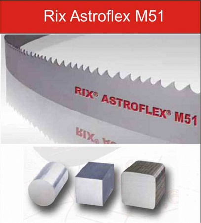 Полотно для ленточной пилы Rix Astroflex M51 для резки материалов с пределом прочности до 1600 N/mm2